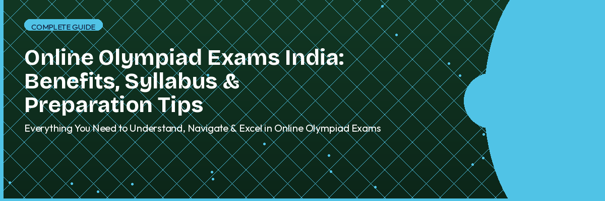 Student learning about olympiad benefits, syllabus, and preparation online